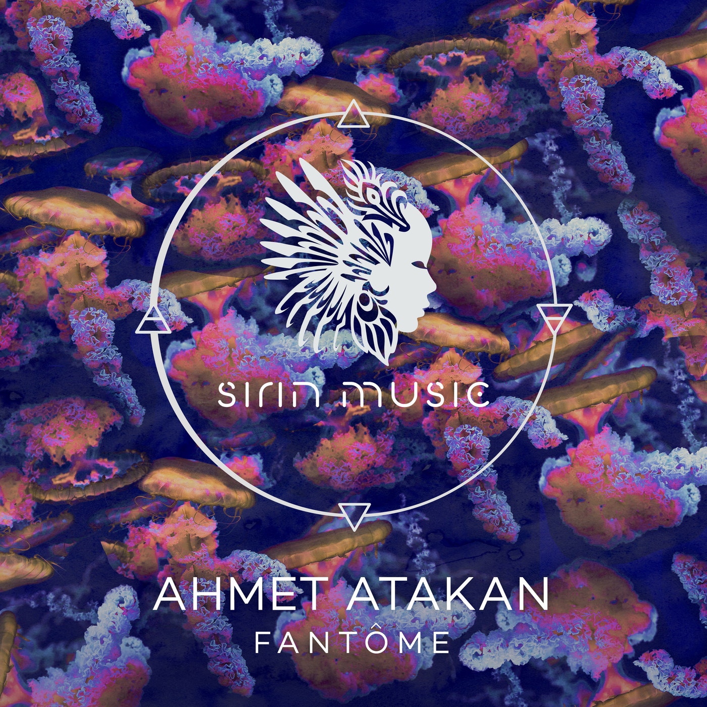Ahmet Atakan – Fantôme [SIRIN036]